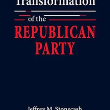 stonecash-jeffrey-m-transformation-of-the-republican-party